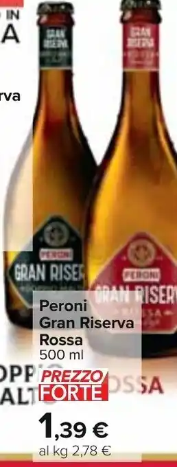 Carrefour Peroni Gran Riserva Rossa 500 ml offerta