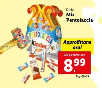 Lidl Kinder Mix Pentolaccia 228 g confezione offerta