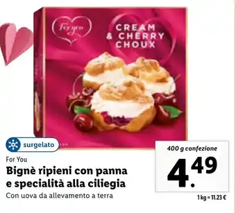 Lidl For You Bignè ripieni con panna e specialità alla ciliegia 400 g confezione offerta
