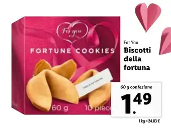 Lidl For You Biscotti della fortuna 60 g confezione offerta