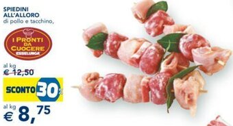 Esselunga Spiedini All'alloro di Pollo e Tacchino offerta