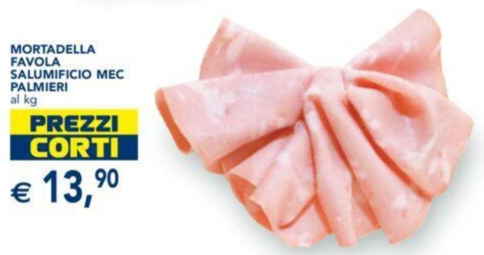 Palmieri Mortadella Favola Salumifico MEC offerta di Esselunga