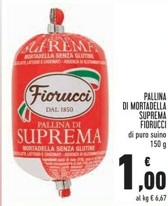 Conad Fiorucci Pallina Di Suprema La Mortadella offerta