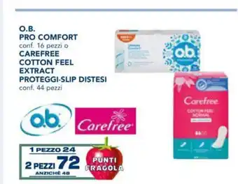 Esselunga O.B. Pro Comfort conf. 16 pezzi o Carefree Cotton Feel Extract Proteggi Slip Distesi conf. 44 pezzi offerta