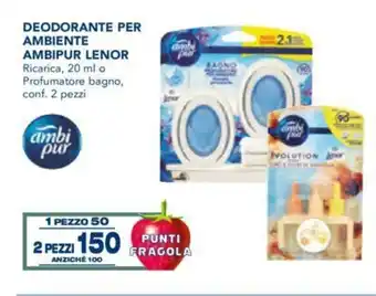 Esselunga Lenor Deodorante Per Amibiente Ambipur Ricarica 20 ml o Profumatore bagno conf. 2 pezzi offerta