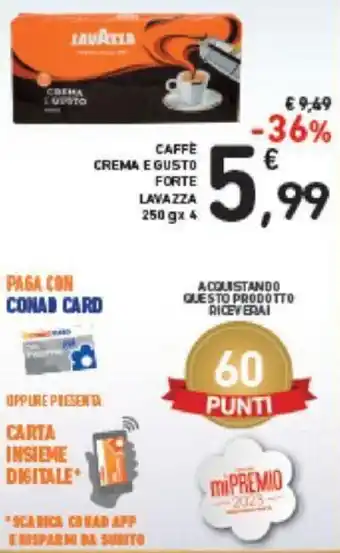 Conad Lavazza Caffè Crema e Gusto 250 g x 4 offerta