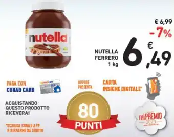 Conad Ferrero Nutella 1 kg offerta