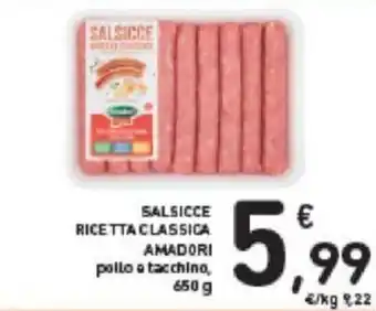 Conad Amadori Salsicce Ricetta Classica 650 g offerta
