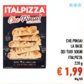 Conad Italpizza Che Pinsai La Base Dei Tuoi Sogni 220 g offerta