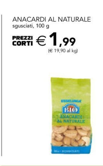 Esselunga Anacardi Al Naturale sgusciati, 100 g offerta