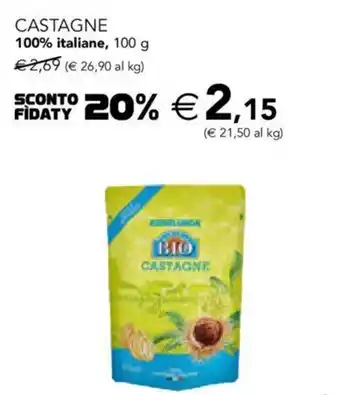 Esselunga Castagne 100% italiane, 100 g offerta