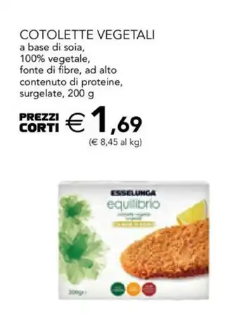 Esselunga Cotolette Vegetali a base di soia 100% vegetale forte di fibre , ad alto contenuto di proteine surgelate 200 g offerta