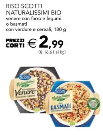 Esselunga Riso Scotti Naturalissimo Bio vanere confarro ew legumi o basmati con vedure e cereali 180 g offerta
