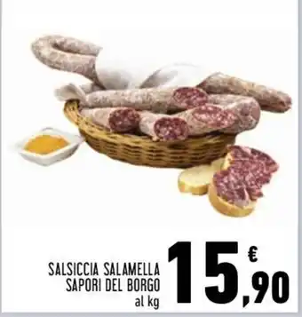 Conad Sapori Del Borgo Salsiccia Salamella offerta