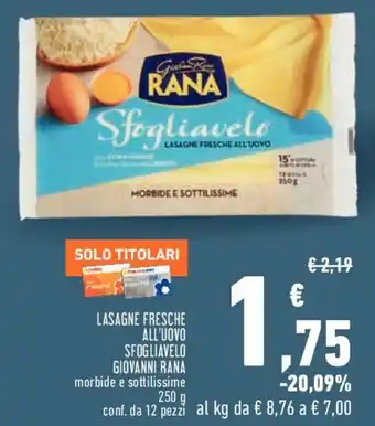 Conad Rana Giovanni Lasagne Fresche All'Uovo 250 g conf. da 12 pezzi offerta