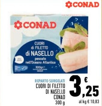 Conad Conad Cuori Di Filetto Di Nasello 300 g offerta