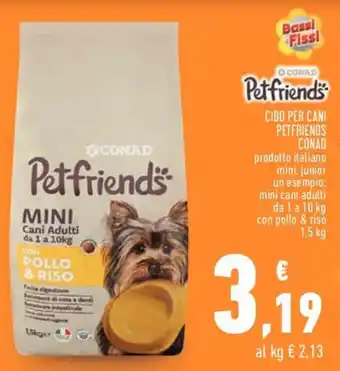 Conad Petfriends Conad Cibo Per Cani 1,5 kg offerta