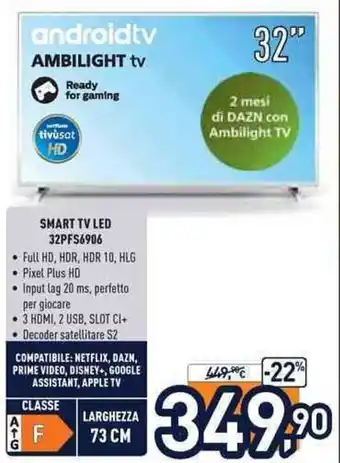 Unieuro Smart TV LED 32PFS6906 offerta