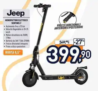 Unieuro Jeep Monopattino Elettrico Sentinelf offerta
