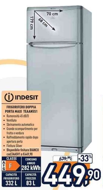 Unieuro Indesit Frigorifero Doppia Porta Maxi TEAAN5S1 offerta
