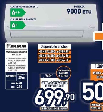 Unieuro Daikin Condizionatore Monosplit Pro Era 25 offerta