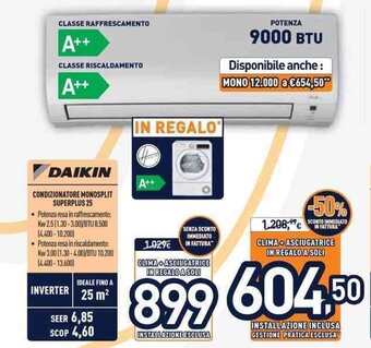 Unieuro Daikin Condizionatore Monosplit Superplus 25 offerta