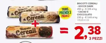 Todis Biscotti Cereali - Gocce Dark 250 g / Cacao e Cioccolato 230 g 3 pezzi offerta
