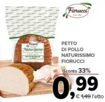 Todis Fiorucci Petto di Pollo Naturissimo offerta