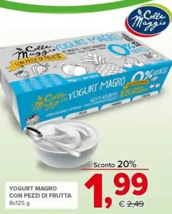 Todis Colle Maggio Yogurt Magro con Pezzi di Frutta 8x125 g offerta