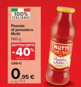 Carrefour Iper Mutti Passata di Pomodoro 560 g offerta