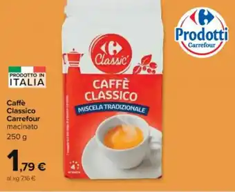 Carrefour Iper Carrefour Caffè Classico 250 g offerta