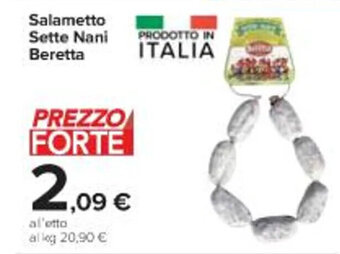 Carrefour Iper Beretta Salametto Sette Nani offerta