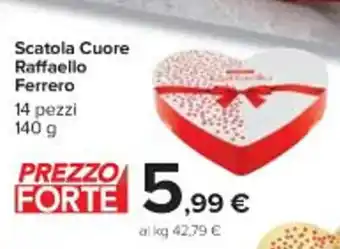 Carrefour Iper Ferrero Scatola Cuore Raffaello 14 pezzi 140 g offerta