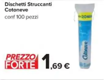 Carrefour Iper Cotoneve Dischetti Struccanti 100 pezzi offerta