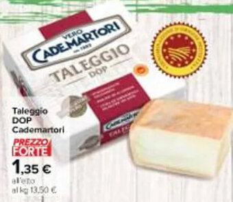 Carrefour Iper Cademartori Taleggio DOP offerta