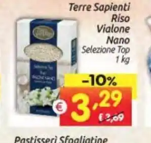 Centro Commerciale Discount Terre Sapienti Riso Vialone Nano Selezione Top 1 kg offerta