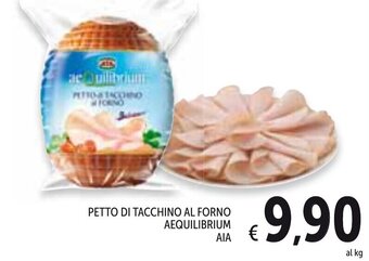 Spazio Conad Aia Aequilibrium Petto di Tacchino al Forno offerta