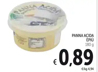 Spazio Conad Èpiù Panna Acida 180g offerta