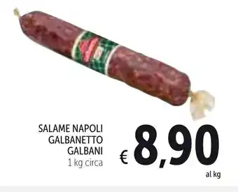 Spazio Conad Galbani Galbanetto Salame Napoli 1kg offerta