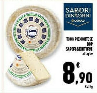 Conad Superstore Sapori & Dintorni Toma Piemotese Dop offerta