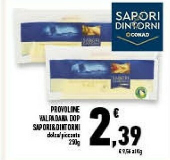 Conad Superstore Sapori & Dintorni Provolone Valpadama Dop offerta