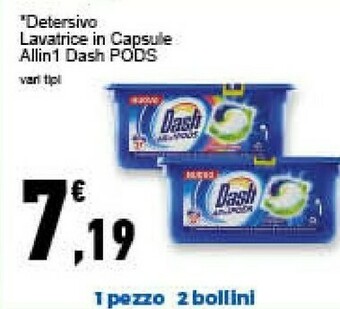 Conad Superstore Dash Pods Detersivo Lavatrice In Capsule All In 1 offerta