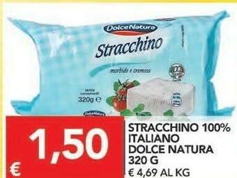 TuoDi Dolce natura Stracchino Morbido E Cremoso 320 G(ml) offerta