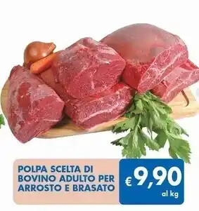 Polpa scelta di bovino adulto per arrosto e brasato