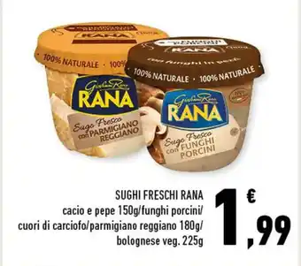 Conad Rana Sughi Freschi 150g/180g/225g offerta