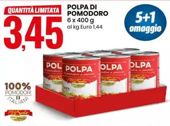 Eurospin Delizie dal Sole Polpa di Pomodoro 6 x 400 g offerta