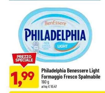 DPiù Philadelphia Benessere Light Formaggio Fresco Spalmabile 190 g offerta
