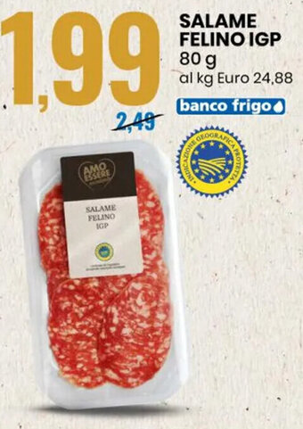 Eurospin Salame Felino Igp 80 g offerta