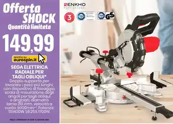Eurospin Enkho Sega Elettrica Radiale per Tagli Obliqui offerta