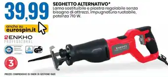 Eurospin Enkho Seghetto Alternativo offerta